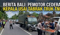 Tabrak Truk TNI di Bali, Pengendara Motor Dievakuasi Akibat Cedera Kepala