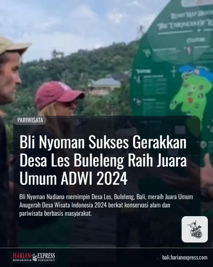 Bli Nyoman Sukses Gerakkan Desa Les Buleleng Raih Juara Umum ADWI 2024
