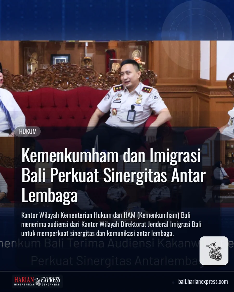 Kemenkumham dan Imigrasi Bali Perkuat Sinergitas Antar Lembaga
