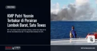 KMP Putri Yasmin Terbakar di Perairan Lombok Barat, Satu Tewas