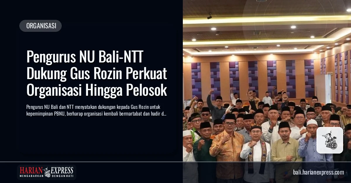 Pengurus NU Bali-NTT Dukung Gus Rozin Perkuat Organisasi Hingga Pelosok