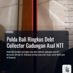 Polda Bali Ringkus Debt Collector Gadungan Asal NTT